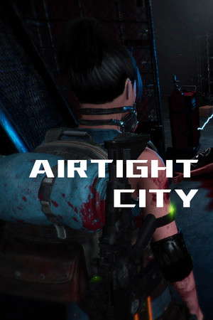 Airtight City 密闭之城1.0 poster