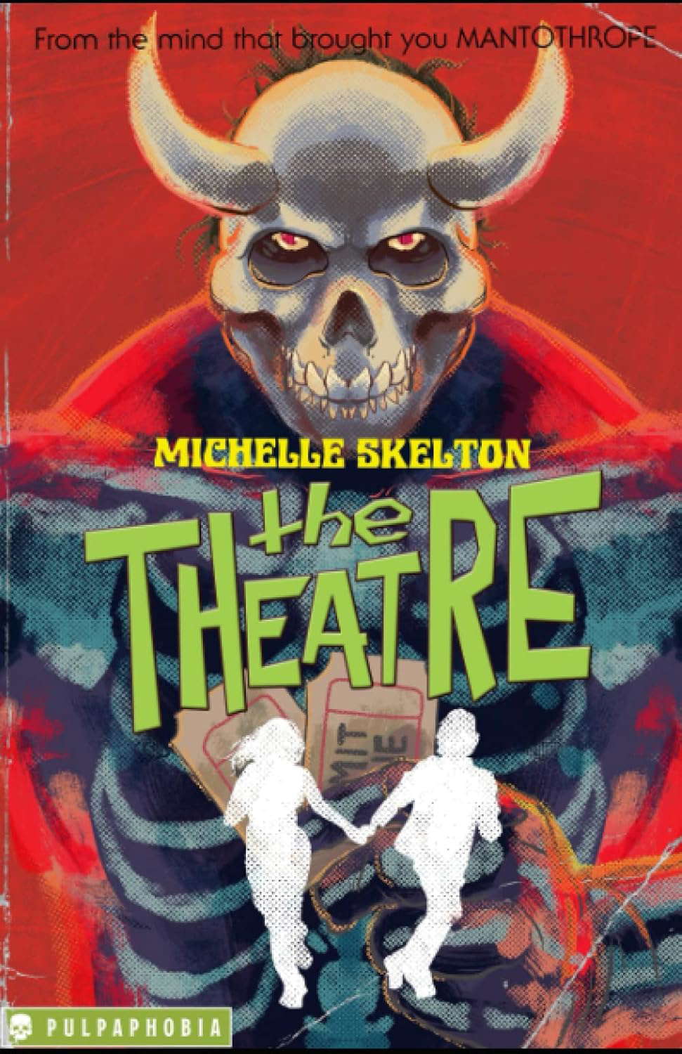 The Theatre (Pulpaphobia) poster