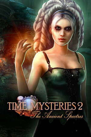 Time Mysteries 2: The Ancient Spectres poster