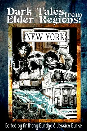 Dark Tales from Elder Regions: New York poster
