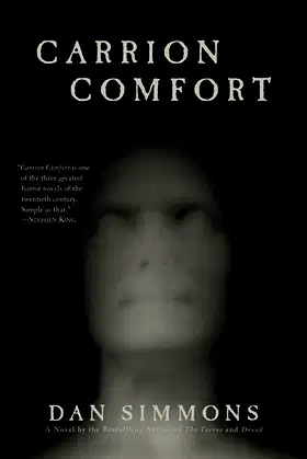 Carrion Comfort: A Novel poster