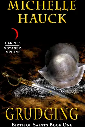 Grudging: Birth of Saints Book One poster