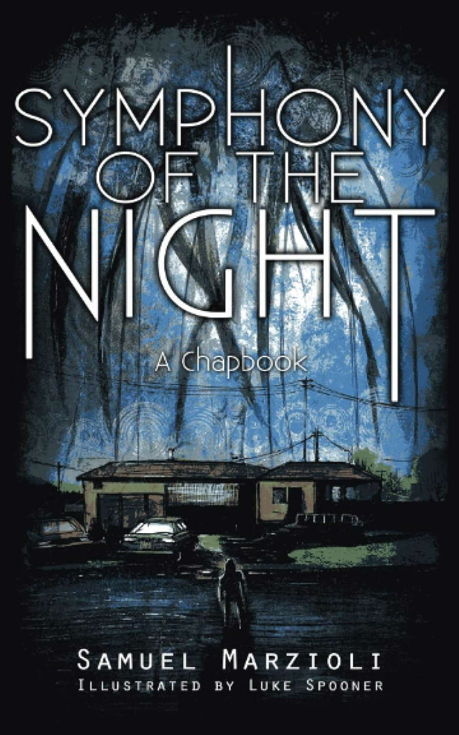 Symphony of the Night: A Chapbook (Heliopolis Chapbook Series) poster