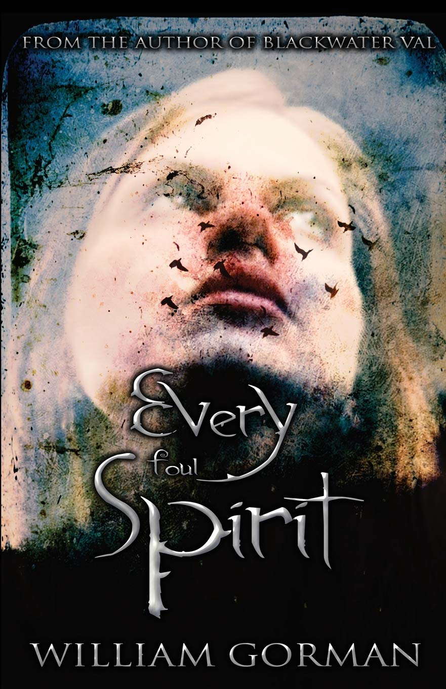 Every Foul Spirit (Blackwater Val) poster