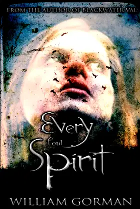Every Foul Spirit (Blackwater Val) poster