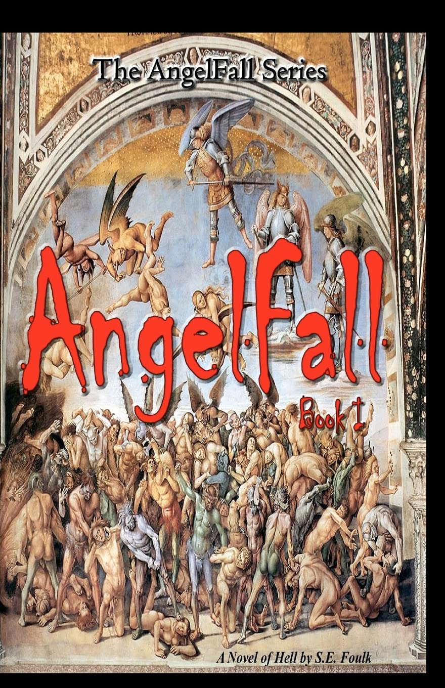 AngelFall Book I - A Novel of Hell poster