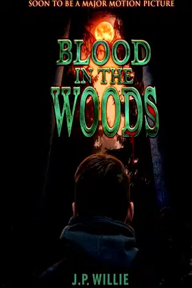 Blood In The Woods poster