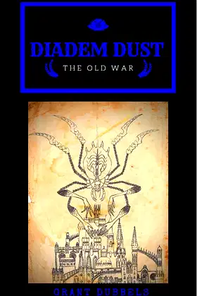 Diadem Dust: The Old War poster