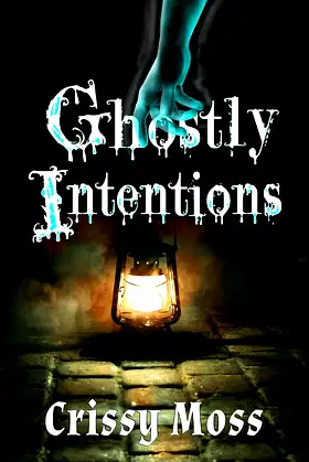 Ghostly Intentions poster