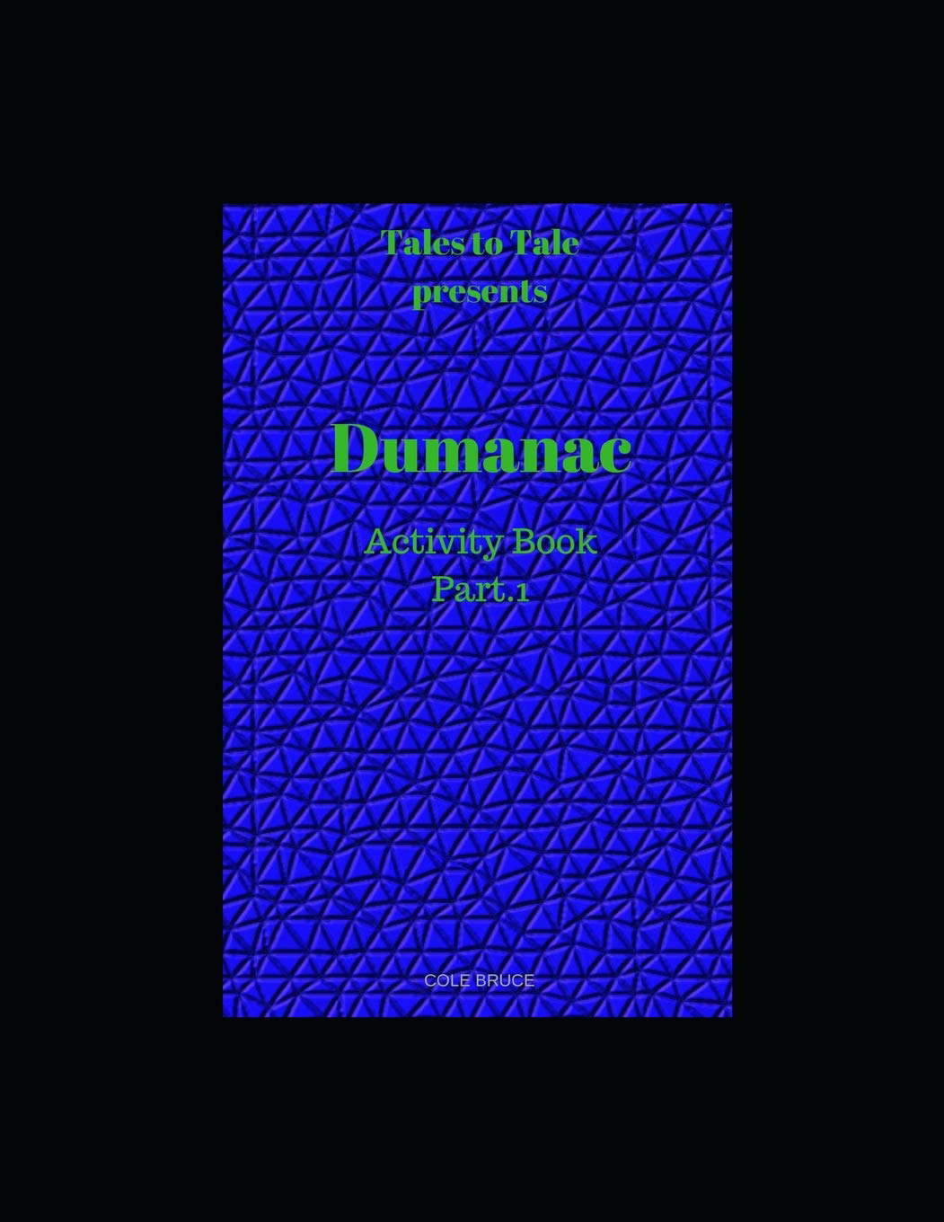 Tales to Tale: Dumanac Activity Book Part. 1 poster