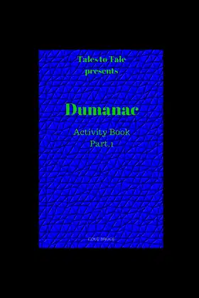 Tales to Tale: Dumanac Activity Book Part. 1 poster