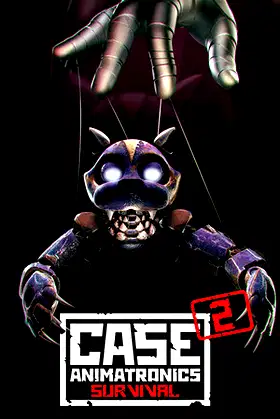 CASE 2: Animatronics Survival poster