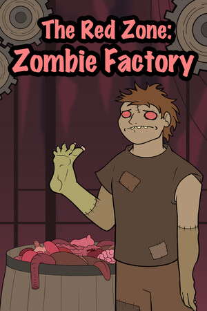 The Red Zone: Zombie Factory poster