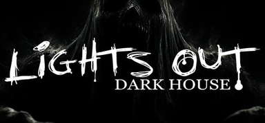 Lights Out Dark House capsule