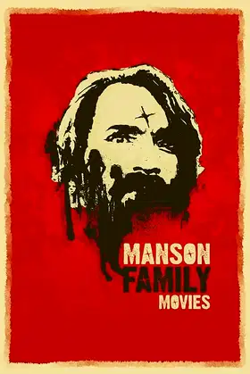 Manson Family Movies poster