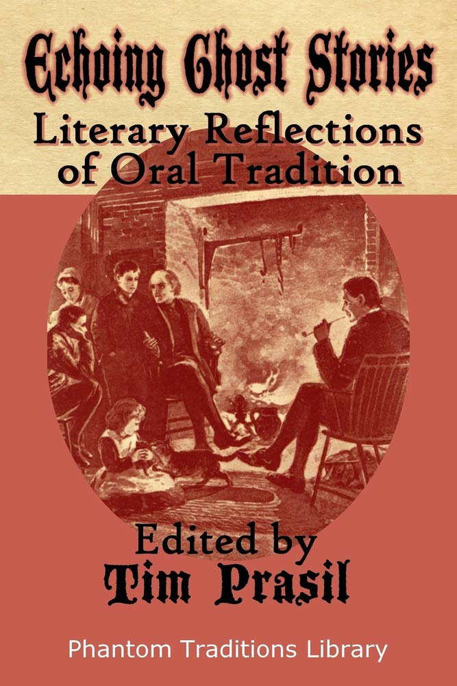 Echoing Ghost Stories: Literary Reflections of Oral Tradition poster