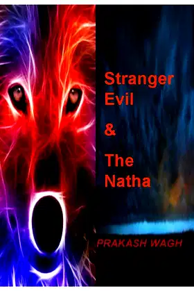 Stranger Evil & the Natha (The Natha Mystery) poster