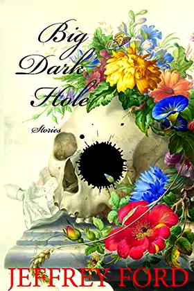 Big Dark Hole: and Other Stories poster