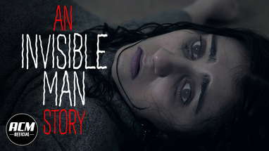 An Invisible Man Story | Short Horror Film poster