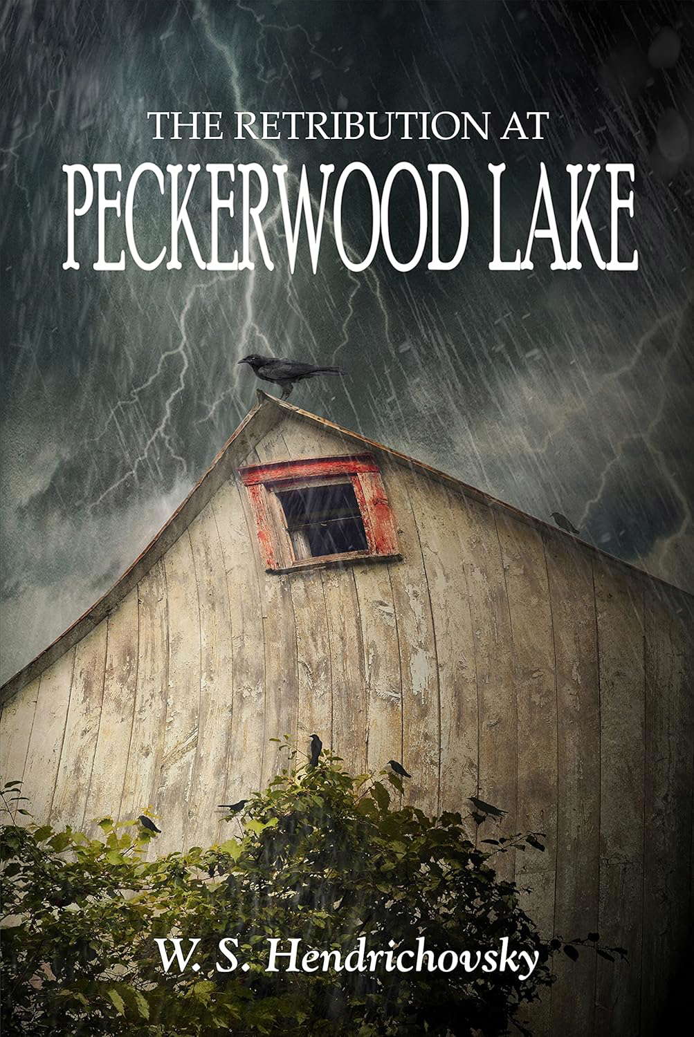 The Retribution at Peckerwood Lake poster