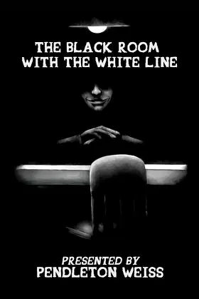 The Black Room With the White Line (Hope It's Fiction Book 4) poster