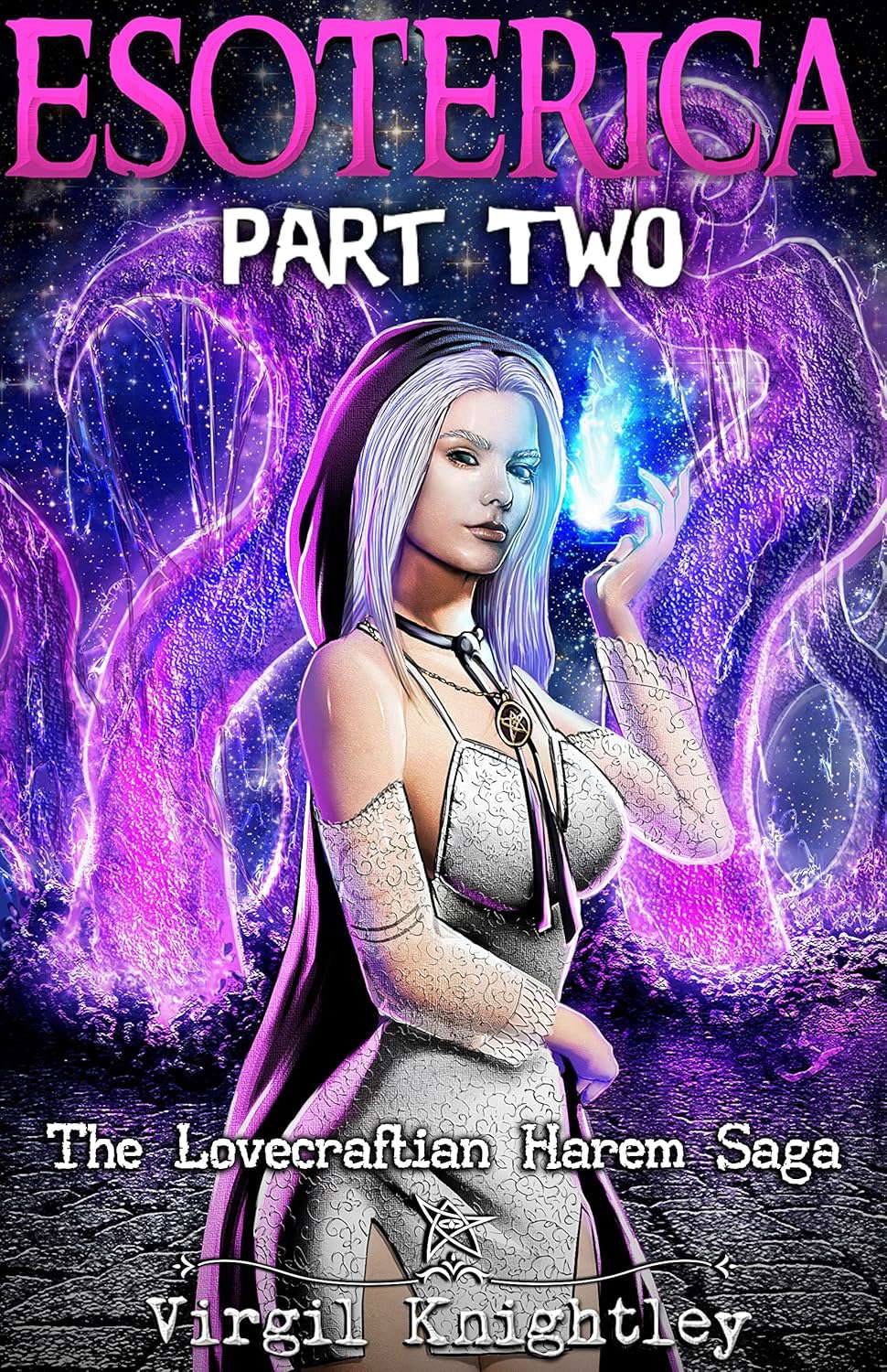 Esoterica: Part 2 (Esoterica Chronicles) poster
