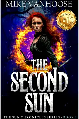The Second Sun (The Sun Chronicles Book 1) poster