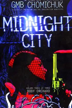 Midnight City: Body Orchard poster