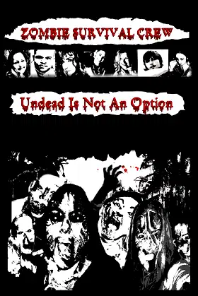 Zombie Survival Crew: Undead Is Not An Option poster