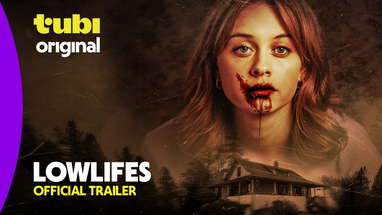 Lowlifes | Official Trailer | A Tubi Original poster