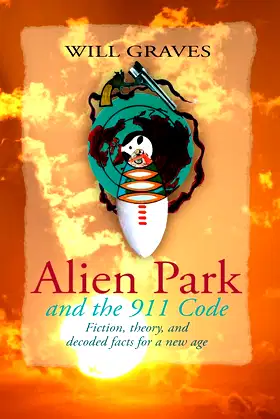 Alien Park and the 911 Code poster