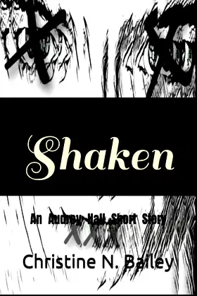 Shaken: An Audrey Hall Short Story poster