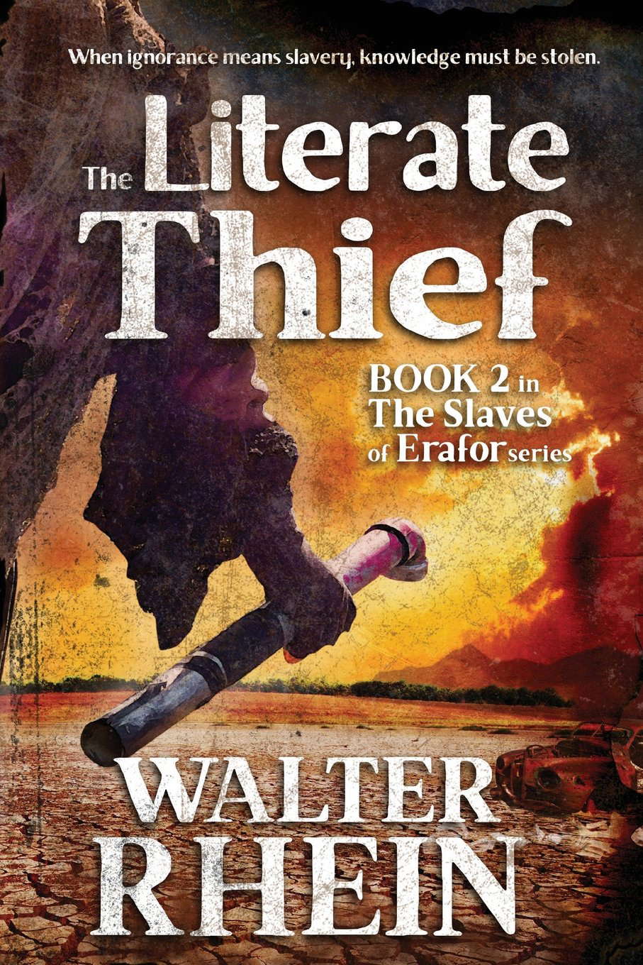 Literate Thief (The Slaves of Erafor) poster