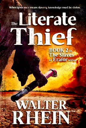 Literate Thief (The Slaves of Erafor) poster