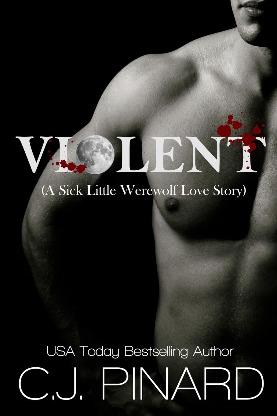 Violent (A Sick Little Werewolf Love Story) poster