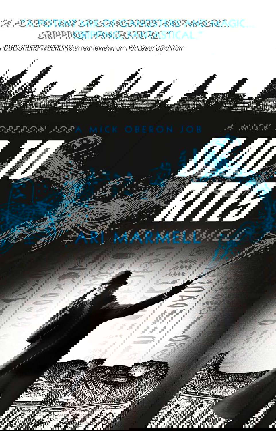 Dead to Rites: A Mick Oberon Job 3 (A Mick Oberon Job Book) poster