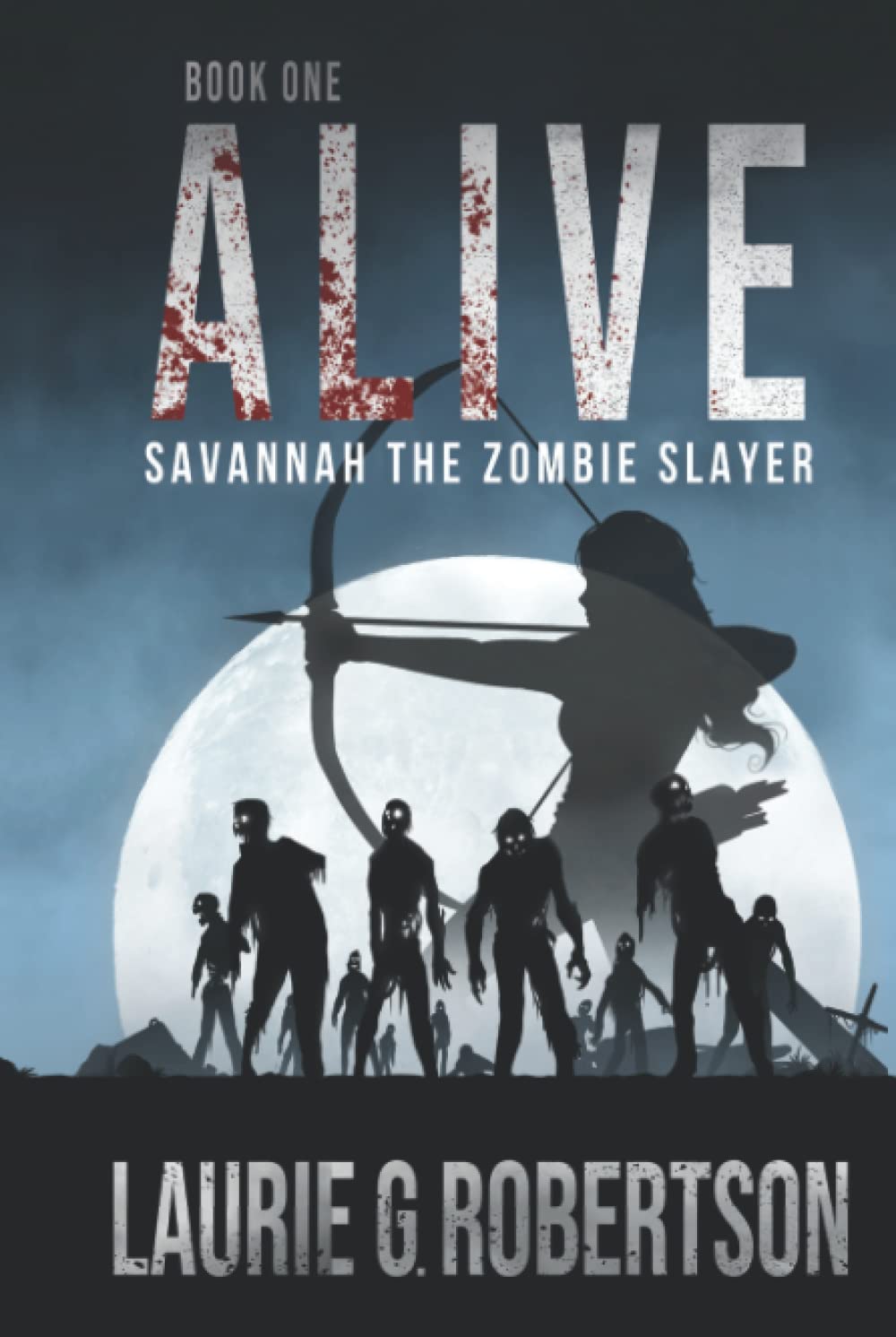 Alive: Savannah the Zombie Slayer poster