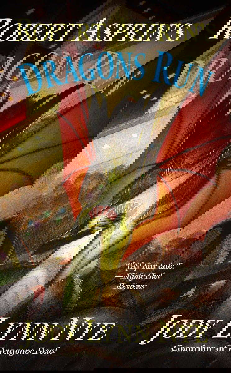 Robert Asprin's Dragons Run (A Dragon's Wild Novel) poster