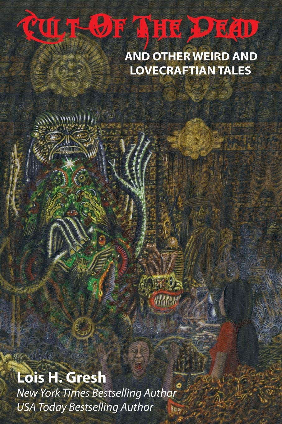 Cult of the Dead and Other Weird and Lovecraftian Tales poster