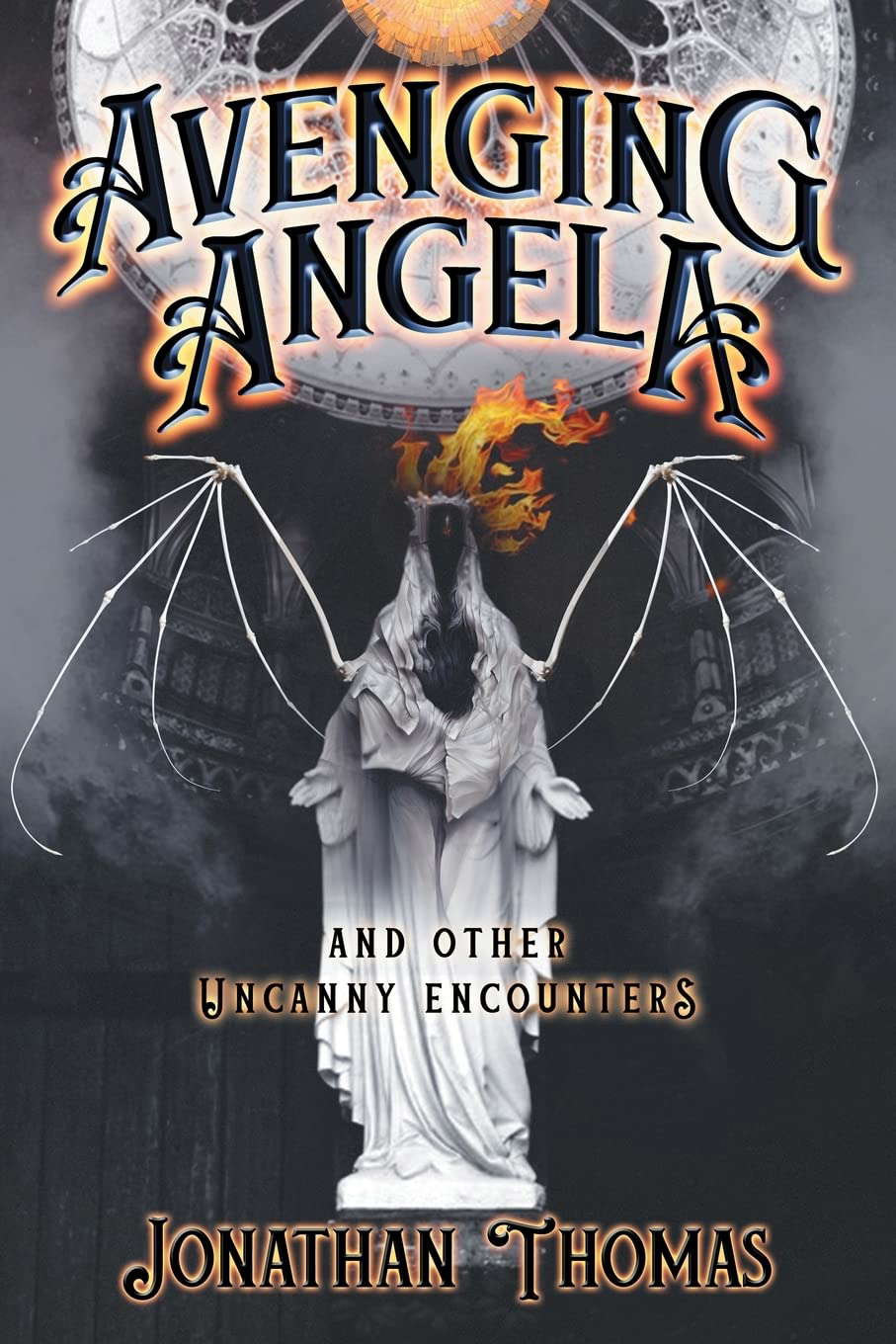 Avenging Angela and Other Uncanny Encounters poster