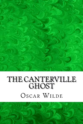 The Canterville Ghost: (Oscar Wilde Classics Collection) poster