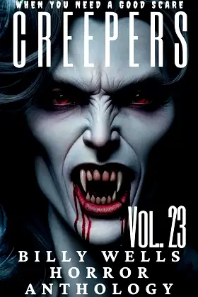 Creepers- Volume 23 poster