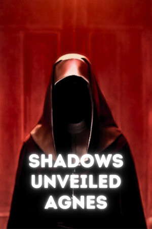 Shadows Unveiled: Agnes poster