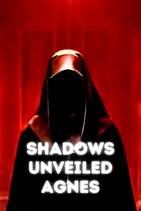 Shadows Unveiled: Agnes poster