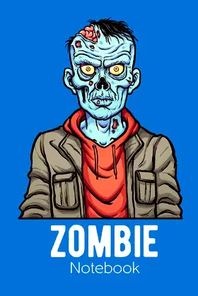 Zombie Notebook: Journal for Monstrous Adventures poster