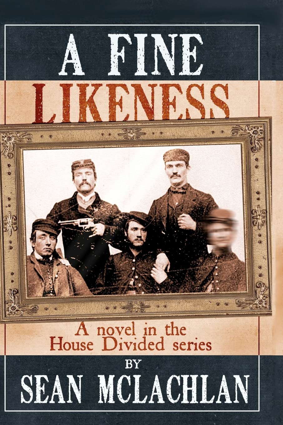 A Fine Likeness: A novel in the House Divided series poster