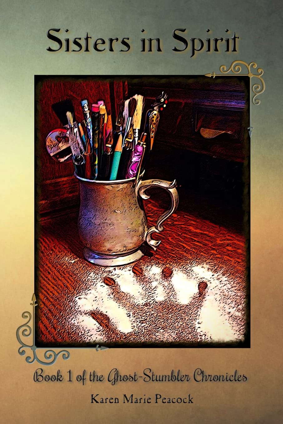 Sisters in Spirit: Book 1 of the Ghost-Stumbler Chronicles poster