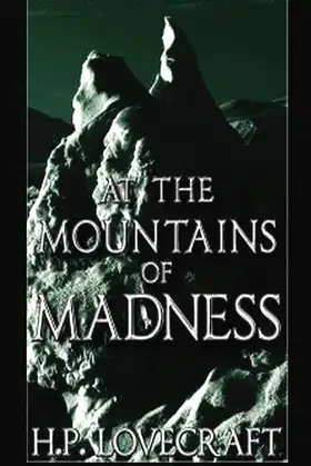 At the Mountains of Madness: (Annotated) poster