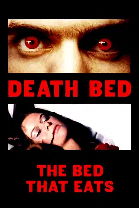 Death Bed: The Bed That Eats poster
