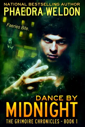 Dance By Midnight (The Grimoire Chronicles Book 1) poster